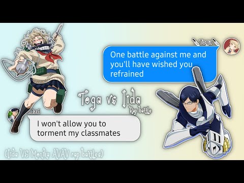 Toga vs Iida rap battle || (Iida vs Monika Avav rap battle) || BNHA 1-A group chat lyric prank