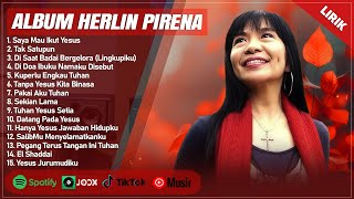 Download lagu TAK SATU PUN - HERLIN PIRENA FULL ALBUM (LIRIK) | SAYA MAU IKUT YESUS || LAGU ROHANI TERBARU 2024 mp3 Download lagu TAK SATU PUN - HERLIN PIRENA FULL ALBUM (LIRIK) | SAYA MAU IKUT YESUS || LAGU ROHANI TERBARU 2024 mp3
