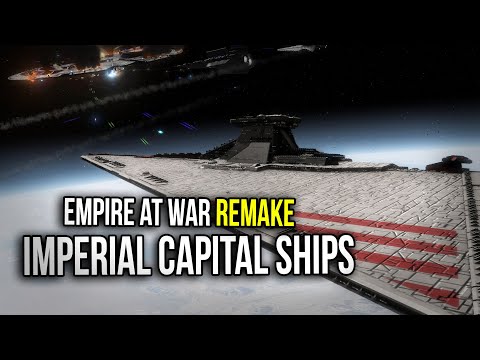 Remake Mod - Imperial Capital Ships
