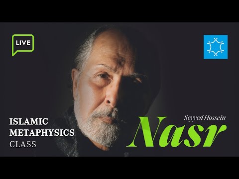 Islamic Metaphysics with Seyyed Hossein Nasr | Fall 2025 Live Course Trailer