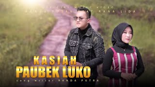 Download lagu RANDA PUTRA FT RANA LIDA - KASIAH PAUBEK LUKO mp3