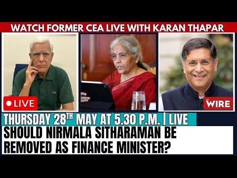 Should Nirmala Sitharaman be removed as Finance Minister?