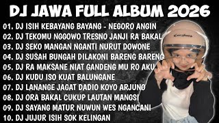 Download lagu DJ JAWA FULL ALBUM 2026 | DJ ISIH KEBAYANG BAYANG ISIH DADI KENANGAN - NEGORO ANGIN X TEKOMU X KALAH mp3