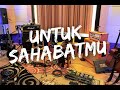 The Rain - Untuk Sahabatmu