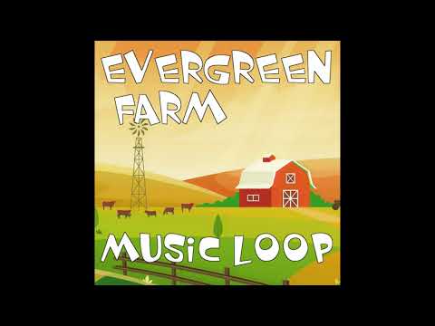 Evergreen Farm - Music for Casual/Mobile Games