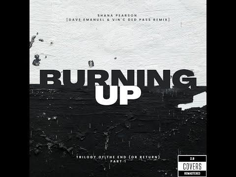 Shana Pearson - Burning Up (Dave Emanuel & Vin'c Ded Pass - Remix) (Official Video)