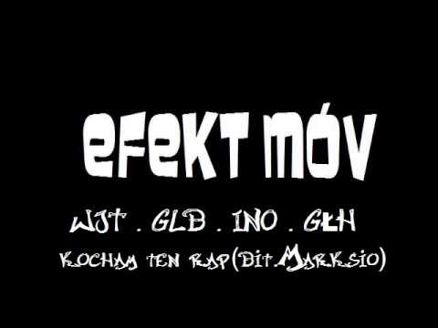 WJT.GLB.INO.GŁH - Kocham ten rap (bit.Marksio)