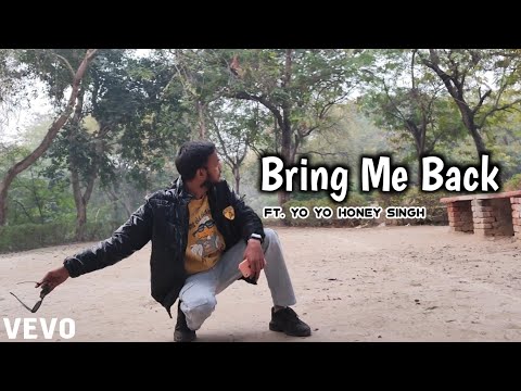 Bring Me Back | Ft. Yo Yo Honey Singh | New Rap Song 2025 | AjayVEVO | Remake Song | MTV