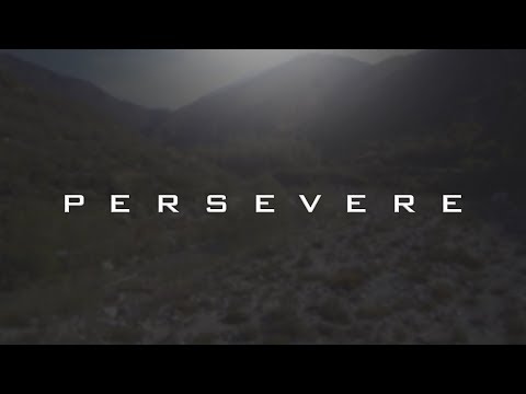 PERSEVERE  - Motivational Video