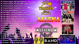 Download lagu KOMPILASI TRANSERA BAND, OM ALLENA, GAFIMA LEGEND BAND, 99 BAND mp3