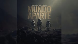 Musicologo y Menes Ft. Farruko - Mundo Aparte (Letra)