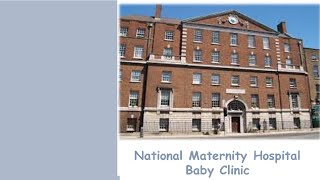 Holles St Baby Clinic August  2022