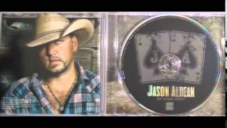 Jason Aldean - If she could see me now