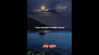 I have decided to follow Jesus #lyrics #juicylyrics #gospellyircs #music #gospel #song #songlyrics