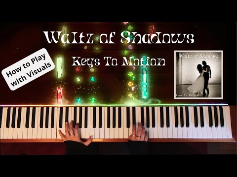 How to play Waltz of Shadows by Keys To Motion Offical piano music visuals