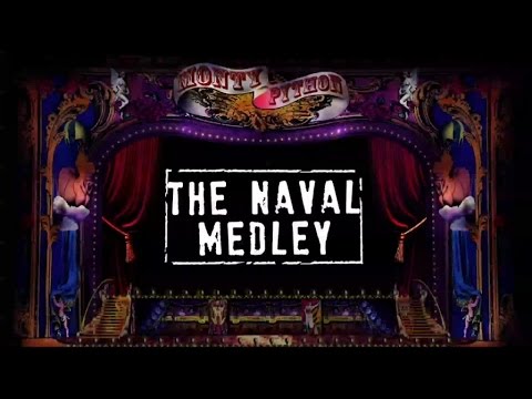 Monty Python - The Naval Medley (Official Lyric Video)