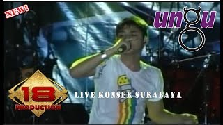 LIVE &quot; UNGU &quot; MANTAP BIKIN SUASANA TENANG .. SESUNGGUHNYA (KONSER SURABAYA 18 OKTOBER 2007)