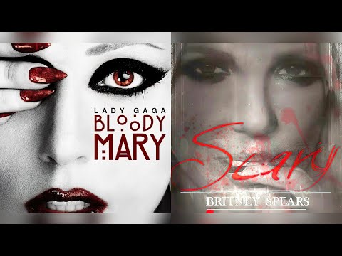 Bloody Mary x Scary (Lady Gaga x Britney Spears) [Halloween Mashup]