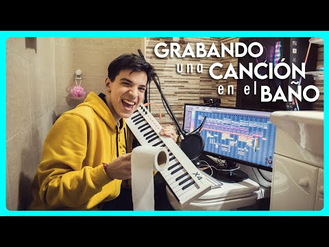 HICE una CANCIÓN COMPLETA en el BAÑO y así quedó... 🔥