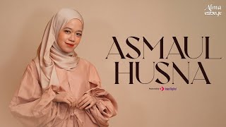 Download lagu ALMA ESBEYE - ASMAUL HUSNA - 99 Names Of Allah | Video | أسماء الله الحسنى mp3 Download lagu ALMA ESBEYE - ASMAUL HUSNA - 99 Names Of Allah | Video | أسماء الله الحسنى mp3