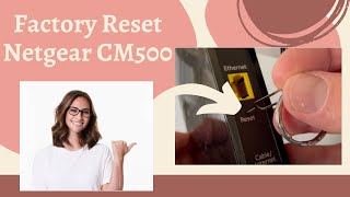 How to Factory Reset Netgear CM500 Cable Modem