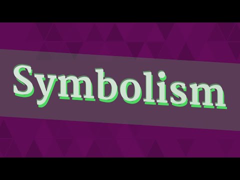 SYMBOLISM pronunciation • How to pronounce SYMBOLISM