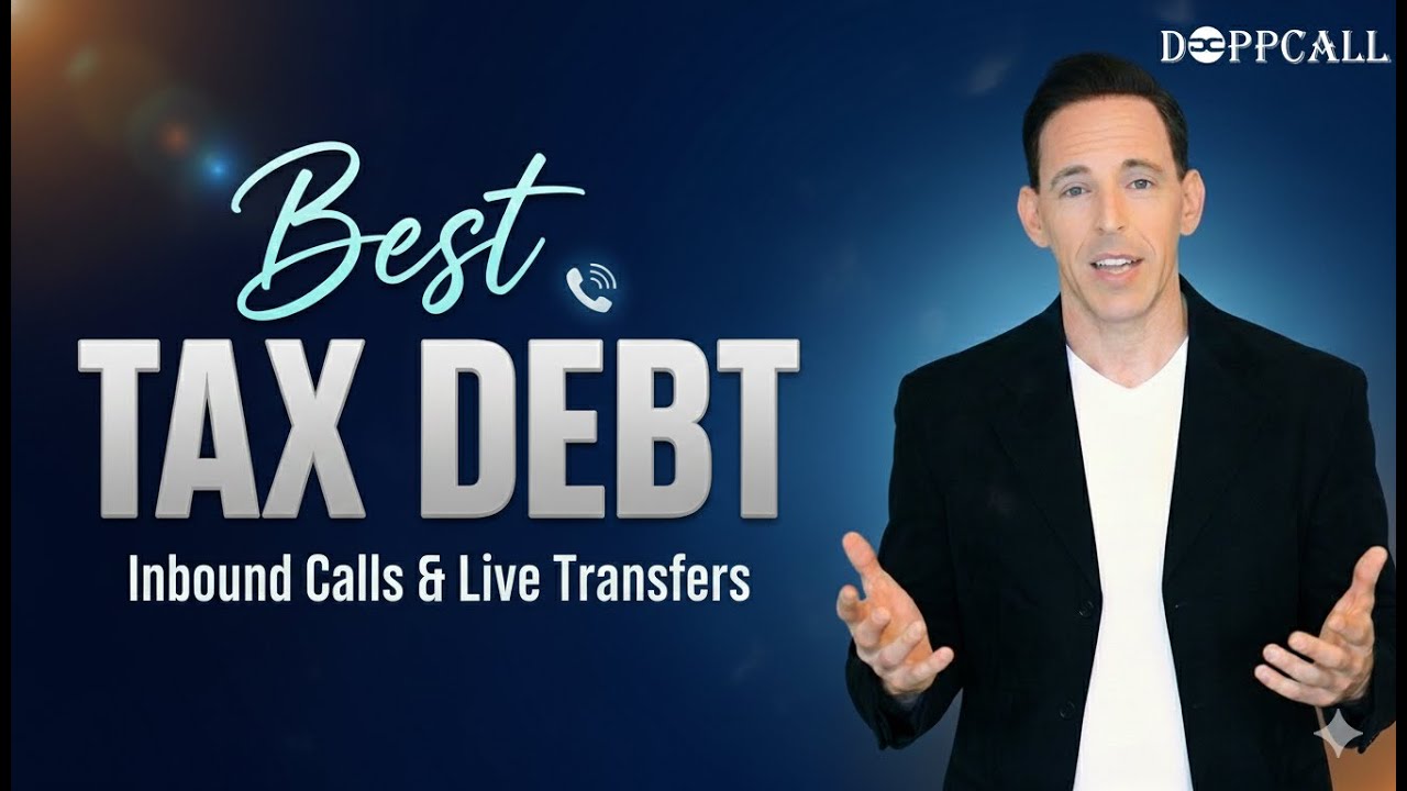 Top Quality Tax Debt Leads | DOPPCALL Affiliate Network