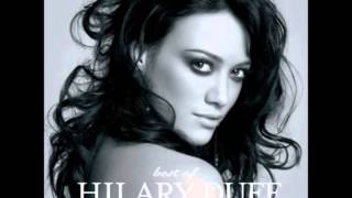 Hilary Duff-What Dreams Are Made Of (Complete Version) Audio