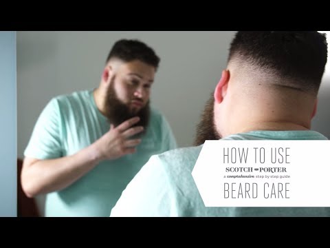 Scotch Porter: 'How to Use' Beard Care