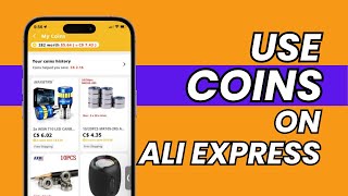 How to Use Coins on AliExpress?