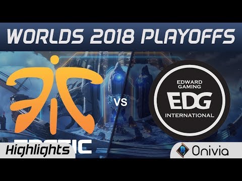 FNC vs EDG Game 3 Highlights Worlds 2018 Playoffs Fnatic vs Edward Gaming by Onivia
