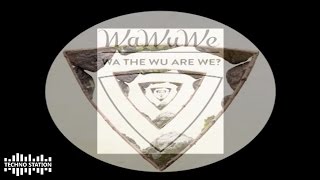 Wa Wu We - 001 A (Free Space Mix)