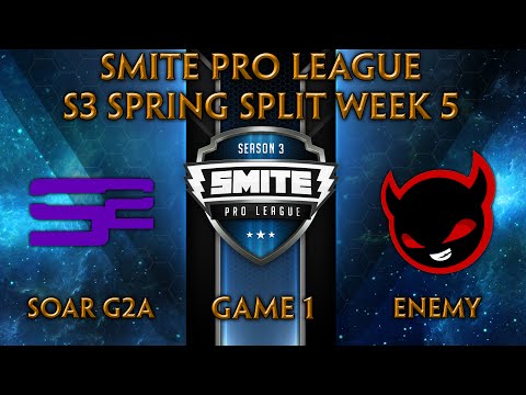 SPL S3 Spring: Week 5 - SoaR G2A vs. Enemy (Game 1)