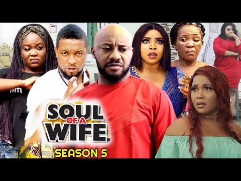 Soul Of A Wife Season 5(New Trending Blockbuster Movie)Yul Edochie 2022 Latest Nigerian  Movie