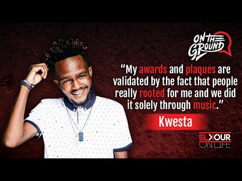 On The Ground: Kwesta After 6 Awards, A Platinum Album x 5 Time Platinum Single - What's Next?