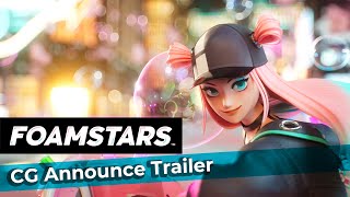 FOAMSTARS | CG Announce Trailer