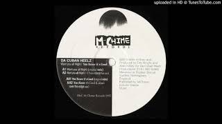 Da Cuban Heelz - You Know It's Good