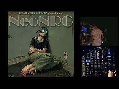 NeoNRG - DJ Mix: Hard House (2017-12-20) 'One Love'