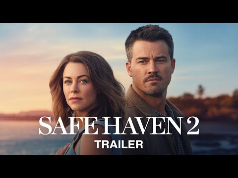 Safe Haven 2 (2025) - First Trailer | Julianne Hough, Josh Duhamel