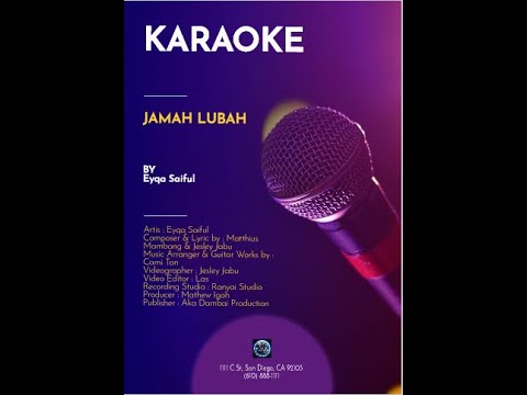 Jamah Lubah Karaoke - By Eyqa Saiful