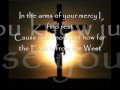 East to West - Casting Crowns [with lyrics]