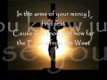 East to West - Casting Crowns [with lyrics] 