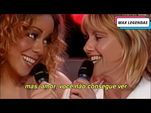 Mariah Carey & Olivia Newton John - Hopelessly Devoted To You (Tradução) (Legendado) (Ao Vivo)