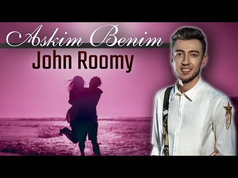 John Roomy - Askim Benim