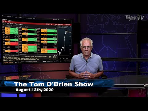 August 12th, Tom O'Brien Show on TFNN - 2020