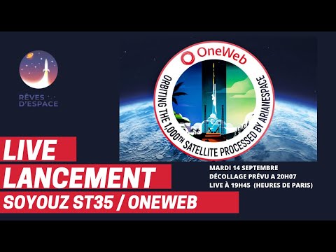 [Live] Lancement Soyouz ST35 / OneWeb