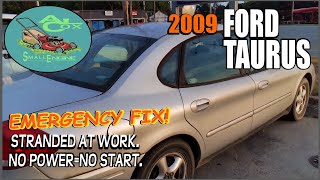 2009 FORD TAURUS | NO POWER=NO START | #PHI8613