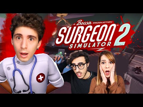 SURGEON SIMULATOR 2 - È TORNATO!!! w/TwoPlayersOneConsole