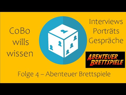 CoBo wills wissen - Folge 4: Abenteuer Brettspiele - u.a. über das Brettspieldasein in der Provinz