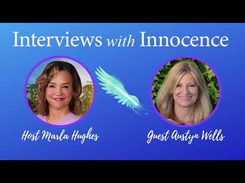 Letting Go of Fear and Connecting With the Infinite Self with Austyn Wells